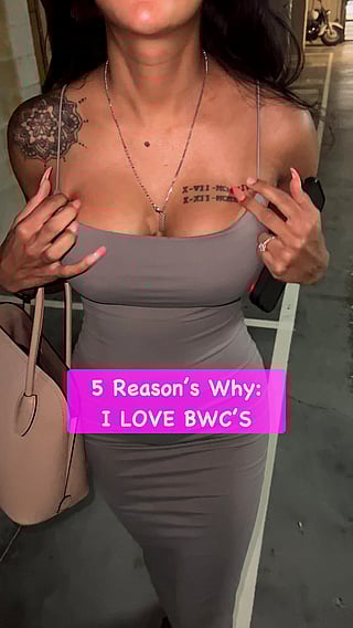 5 Reasons Why I Love BWC's: Asian Girls True Story'