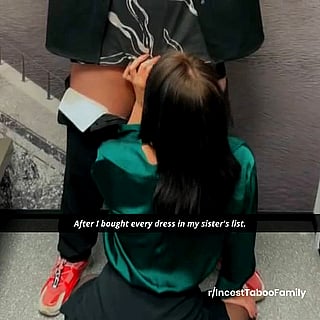 Sneaky Brother Gives Sister Blowjob in Fitting Room'